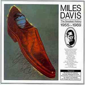 Miles Davis - The Greatest History 1955-1969