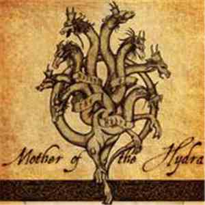 Mother Of The Hydra - Contradiction