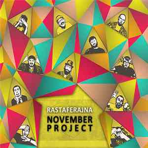 November Project - Rastaferajna