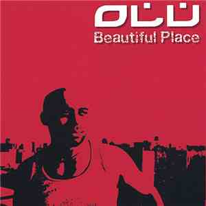 Olu  - Beautiful Place