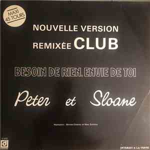 Peter Et Sloane - Besoin De Rien, Envie De Toi