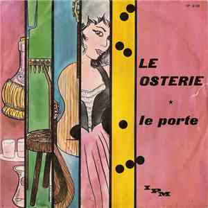 Pierino Della Baja - Le Osterie / Le Porte