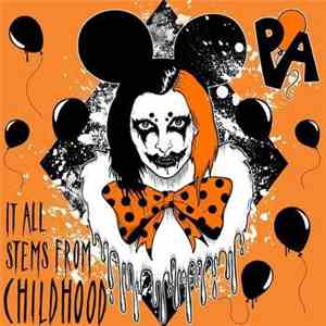 Pretty Addicted - It All Stems From Childhood