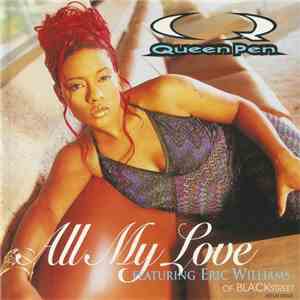 Queen Pen - All My Love