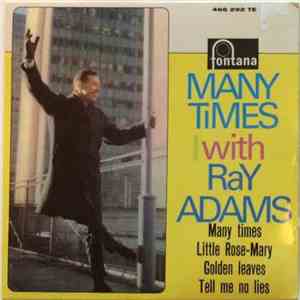 Ray Adams - Many Times With Ray Adams