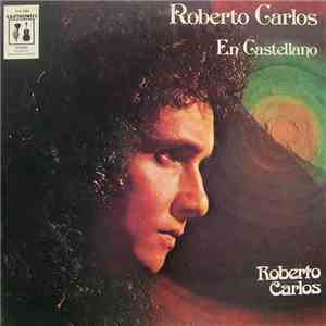 Roberto Carlos - Roberto Carlos En Castellano