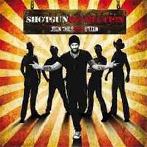 Shotgun Revolution - Join The Revolution