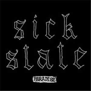 Sick State - Paradise