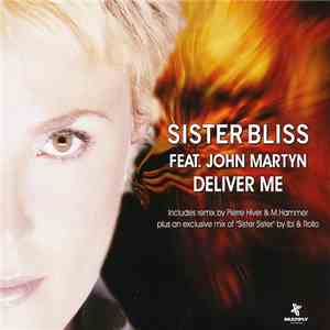 Sister Bliss - Deliver Me