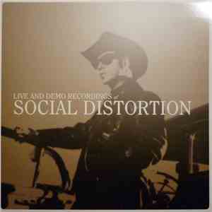 Social Distortion - Live and Demo Recordings