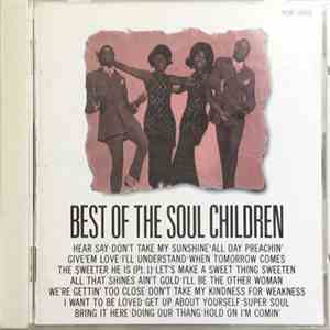 Soul Children - Best Of The Soul Children