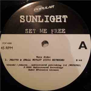 Sunlight - Set Me Free
