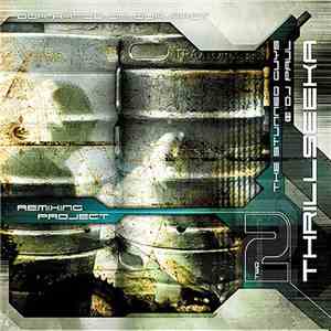The Stunned Guys & DJ Paul - Remixing Project 2: Thrillseeka
