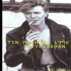 Tin Machine - Tin Machine 1992 Tokyo, Japan