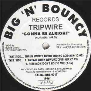 Tripwire  - Gonna Be Alright