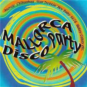 Unknown Artist - Mallorca Disco Party