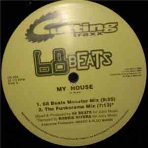 68 Beats - My House