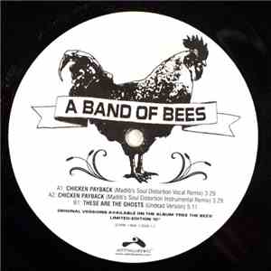 A Band Of Bees - Chicken Payback