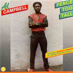 Al Campbell - Fence Too Tall