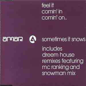 Amar - Sometimes It Snows In April (Dreem House Mixes)