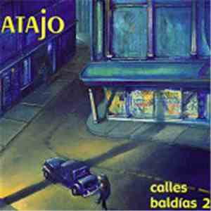 Atajo - Calles baldías 2