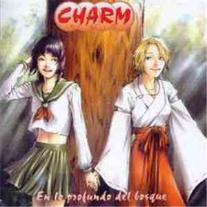 Charm - En Lo Profundo Del Bosque