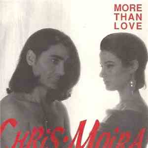 Chris And Moira - More Than Love