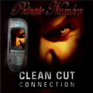 Clean Cut Connection - Private Number