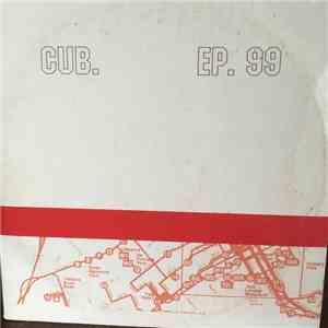 CUB. - EP. 99