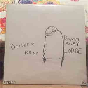 Donkey No No - Dream Away Lodge