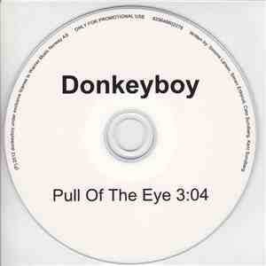 Donkeyboy - Pull Of The Eye