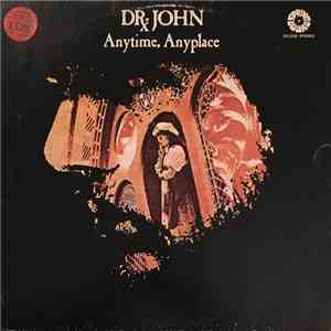 Dr. John - Anytime, Anyplace