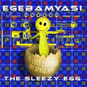 Ege Bam Yasi - I'v Lost Control (My Space Mix)