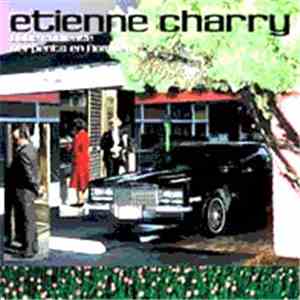 Etienne Charry - Aube Radieuse, Serpents En Flammes