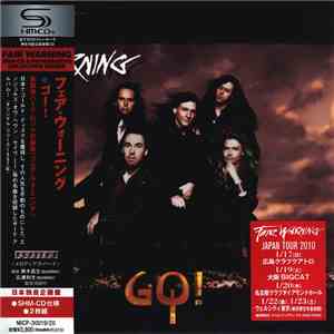Fair Warning  = フェア・ウォーニング - Go! = ゴー!