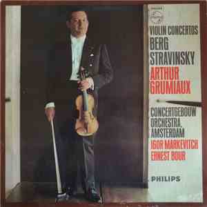 Grumiaux / Berg / Stravinsky - Violin Concertos