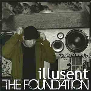 Illusent - The Foundation