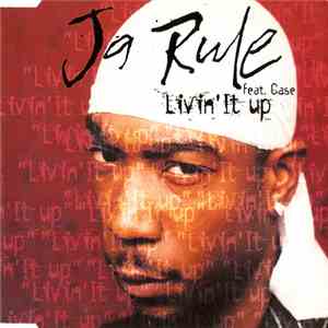 Ja Rule - Livin' It Up
