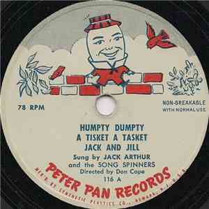 Jack Arthur And The Song Spinners - Humpty Dumpty / Sleep, Baby, Sleep