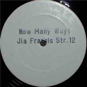 Jia Francis - How Many Ways