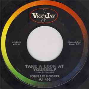 John Lee Hooker - Frisco Blues / Take A Look At Yourself