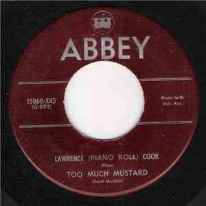 Lawrence (Piano Roll) Cook - Too Much Mustard