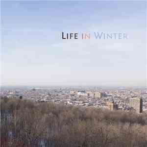 Life In Winter - Life In Winter