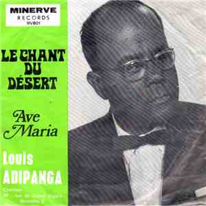 Louis Adipanga - Le Chant Du Désert