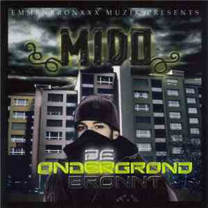 Mido - De Ondergrond Brönnt