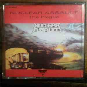 Nuclear Assault - The Plague