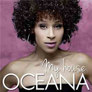 Oceana - My House
