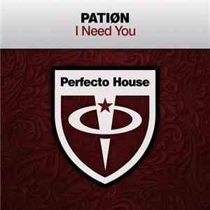 PATIØN - I Need You