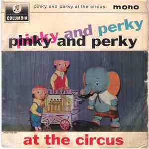 Pinky & Perky - At The Circus