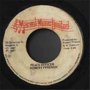 Robert Ffrench - Peace Officer